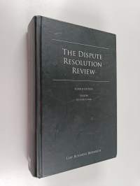The dispute resolution review
