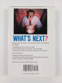 What&#039;s next? : how to prepare yourself for the crash of &#039;89 and profit in the 1990&#039;s