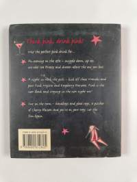 Pink Drinks - Cocktails for Love, Passion and Nights In