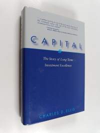 Capital : the story of long term investment excellence