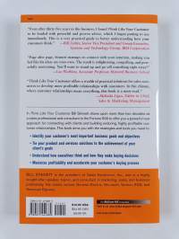 Think Like Your Customer: A Winning Strategy to Maximize Sales by Understanding and Influencing How and Why Your Customers Buy