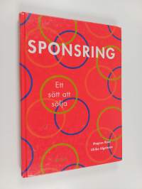 Sponsring : ett sätt att sälja