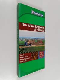 The Wine Regions of France