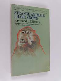 Strange animals I have known