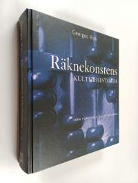 Räknekonstens kulturhistoria : från forntiden till dataåldern del 2