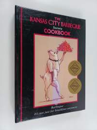 The Kansas City Barbecue Society Presents Barbecue-- It&#039;s Not Just for Breakfast Anymore - A Collection of Favorite Barbecue Recipes from the Society Members