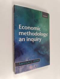 Economic methodology : an inquiry