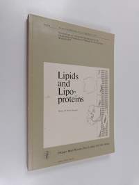 Lipids and liporoteins : proceedings of a Scientific symposium of the International Federation of Margarine Associations, Brussels, May 17-18, 1979