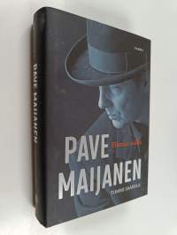 Pave Maijanen : elämän nälkä