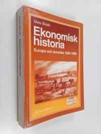 Ekonomisk historia : Europa och Amerika 1500-1990