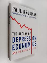 The return of depression economics and the crisis of 2008 (ERINOMAINEN)