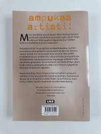 Ampukaa artisti! : musiikkisensuuri nykypäivänä (ERINOMAINEN)