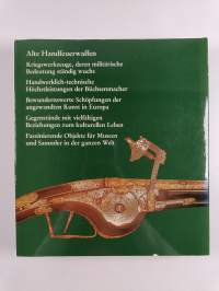 Gewehre, Pistolen, Revolver