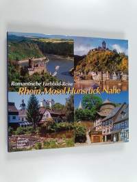 Romantische farbbild-reise Rhein, Mosel, Hunsrück, Nahe