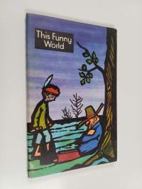 This funny world