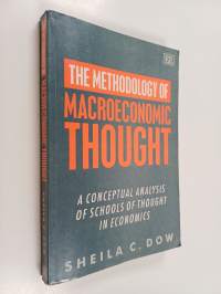 The Methodology of Macroeconomic Thought - A Conceptual Analysis of Schools of Thought in Economics