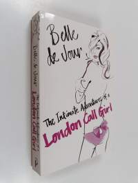 The Intimate Adventures of a London Call Girl