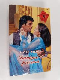 Intrigue et passion