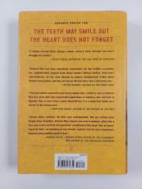 The Teeth May Smile But the Heart Does Not Forget - Murder and Memory in Uganda