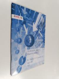 Service level management : a practitioner&#039;s guide