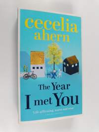 The Year I met You