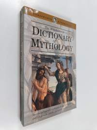 The Wordsworth Dictionary of Mythology