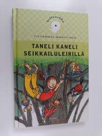 Taneli Kaneli seikkailuleirillä
