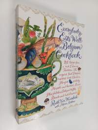 Everybody Eats Well in Belgium Cookbook
