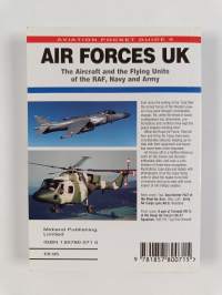 Air Forces UK - The Aviation and the Flying Units of the Raf, Navy and Army