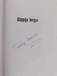 Klippiga bergen : finländska öden och äventyr i det vildaste av vilda västern (signeerattu)