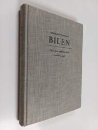 Bilen - Des konstruktion och verkningssätt