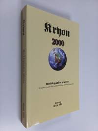 Kryon : merkkipaalun ohitus : (uuden vuosituhannen energian ymmärtäminen)
