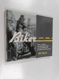 Biker - Truth and Myth : how the Original Cowboy of the Road Became the Easy Rider of the Silver Screen