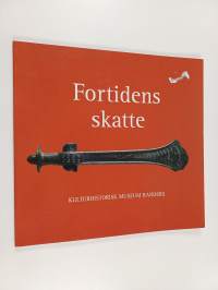 Fortidens skatte