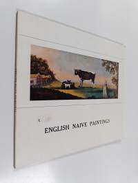 English naive paintings from the collection of Mr. &amp; Mrs. A. Kalman, London