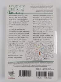 Pragmatic thinking and learning : refactor your wetware