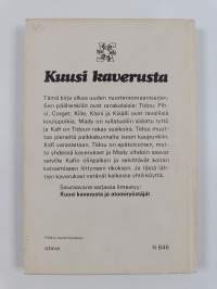 Kuusi kaverusta