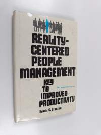 Reality-centered people management : key to improved productivity