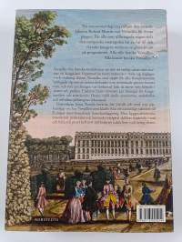 Versailles : slottet, parken, livet