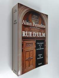 Rue d&#039;Ulm - chroniques de la vie normalienne