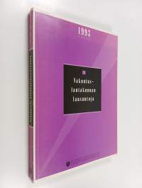 Vakuutuslautakunnan lausuntoja. 1993