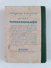 Yhteiskoululaisia : romaani Eevasta ja hänen tovereistaan