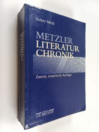 Metzler Literatur Chronik - Werke deutschsprachiger Autoren