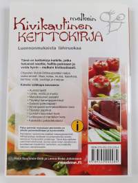 Melkein kivikautinen keittokirja : luonnonmukaista lähiruokaa
