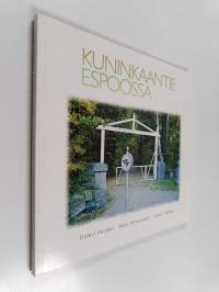 Kuninkaantie Espoossa