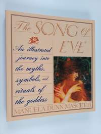 The song of Eve : mythology and symbols of the goddess
