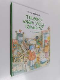 Tuleeko vaari vielä takaisin