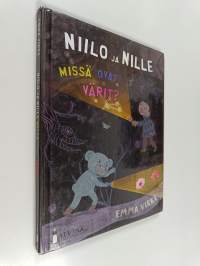 Niilo ja Nille : missä ovat värit?