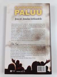 Alkuseurakunnan paluu : avaa ovi Jumalan kirkkaudelle