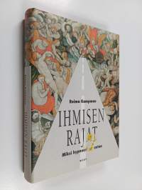 Ihmisen rajat : miksi hypnoosi parantaa
